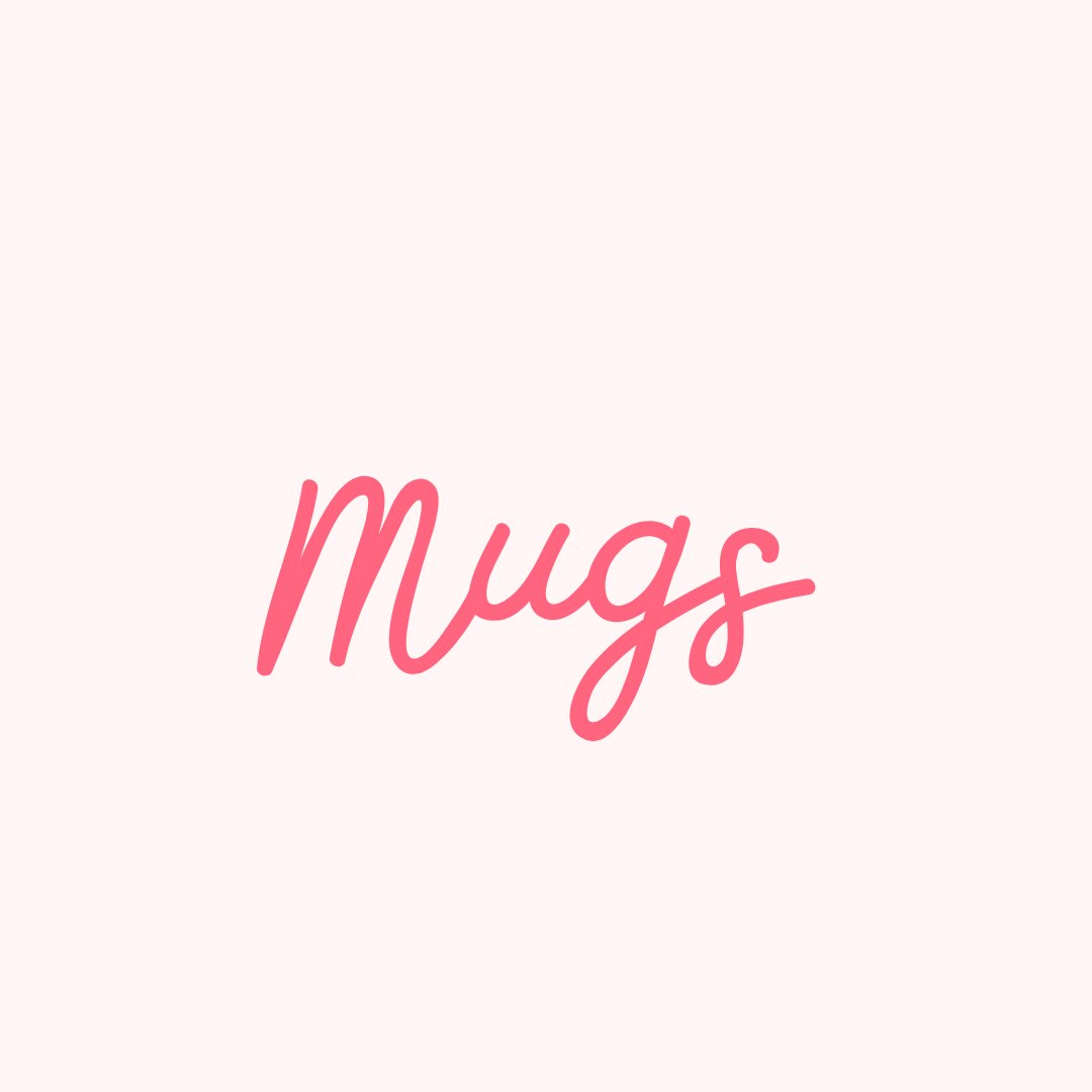 Mugs