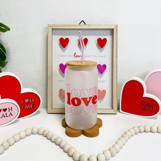 Love Glass Can (RTS)